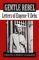 Gentle Rebel: Letters of Eu...