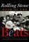 The Rolling Stone Book of the Beats: The Beat Generation and the American Culture (Hardcover)