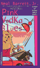 Pink Vodka Blues (Wiley Moss, #1) Pink Vodka Blues (Wiley Moss, #1)