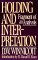 Holding and Interpretation: Fragment of an Analysis