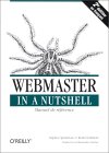 Webmaster In A Nutshell: Manuel De Référence (En Français) Webmaster In A Nutshell: Manuel De Référence (En Français)