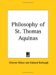 Philosophy of St. Thomas Aquinas (Paperback)