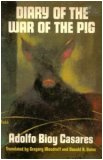 Diary of the War of the Pig Diary of the War of the Pig