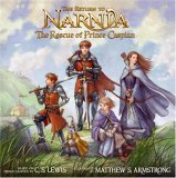 The Return to Narnia: The Rescue of Prince Caspian