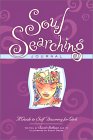Soul Searching Journal: A Guide To Self-Discovery For Girls Soul Searching Journal: A Guide To Self-Discovery For Girls