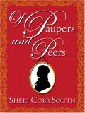 Of Paupers and Peers