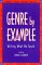 Genre by Example: Writing W...