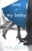 One for My Baby (Hardcover)