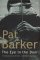 The Eye in the Door by Pat Barker The Eye in the Door by Pat Barker