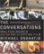 The Conversations: Walter Murch and the Art of Editing Film (Paperback)