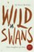 Wild Swans by Jung Chang