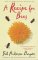 A Recipe For Bees