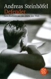 Defender : Geschichten aus der Mitte der Welt Defender : Geschichten aus der Mitte der Welt