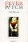 Fever Pitch (Paperback)