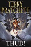 Thud! by Terry Pratchett Thud! by Terry Pratchett
