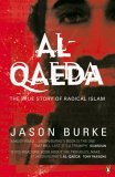Al Qaeda: The True Story Of Radical Islam Al Qaeda: The True Story Of Radical Islam