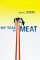 My Year of Meats (Paperback)