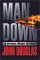 Man Down: A Broken Wings Thriller (Hardcover)