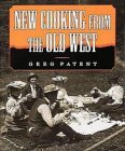 New Cooking from the Old West New Cooking from the Old West