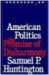 American Politics: The Prom...