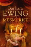 Mesmerist by Barbara Ewing