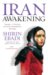 Iran Awakening: A memoir of revolution and hope (Paperback)