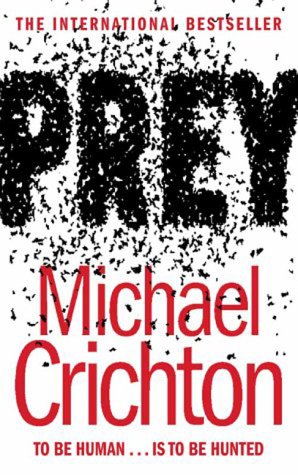Prey by Michael Crichton