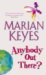 Anybody Out There? (Paperback)