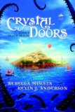 Crystal Doors (Crystal Doors, #1)