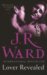 Lover Revealed (Black Dagger Brotherhood, #4)