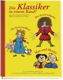 Die Klassiker In Einem Band!Lehrreiche Und Lustige Geschichten Von Kindern, Die Nicht Brav Sein Wollten .