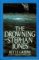 The Drowning of Stephan Jones (Hardcover)