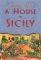 A House in Sicily (Hardcover)