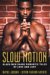 Slow Motion: Capture The Su...