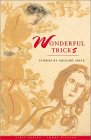Wonderful Tricks: Stories Wonderful Tricks: Stories