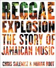 Reggae Explosion: The Story of Jamaican Music