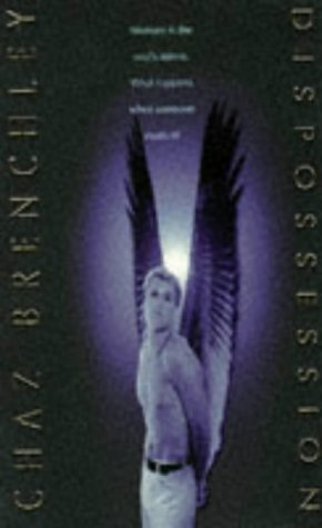 Dispossession - Chaz Brenchley