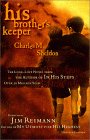 His Brother's Keeper: Updated by James Reimann