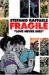 Fragile