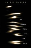 All Rivers Flow To The Sea
