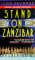 Stand on Zanzibar (Paperback)