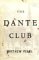 The Dante Club (Hardcover)