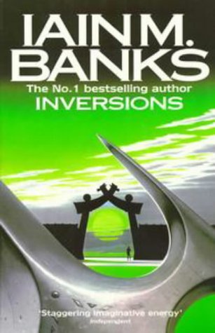 Inversions by Iain M. Banks