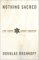 Nothing Sacred: The Truth About Judaism (Hardcover)