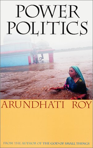 political essays by arundhati roy political essays by arundhati roy