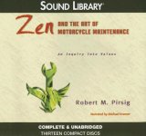 Zen and the Art of Motorcycle Maintenance: An Inquiry Into Values