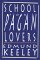 School for Pagan Lovers