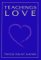 Buddha's Teachings on Love