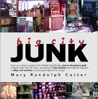 Big City Junk Big City Junk