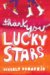 Thank You, Lucky Stars (Library Binding)